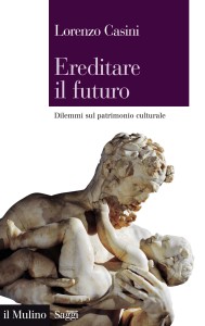 Copertina del volume Ereditare il Futuro (6)