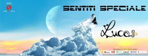 lucas-banner-sentiti-speciale