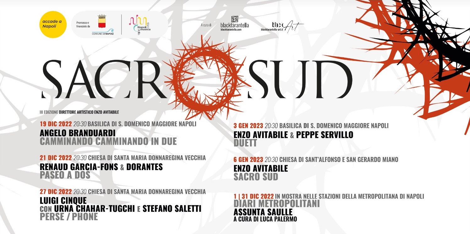 Dal 19 dicembre al 6 gennaio, la III edizione di Sacro Sud con la direzione  artistica di Enzo Avitabile - Napolitan.it